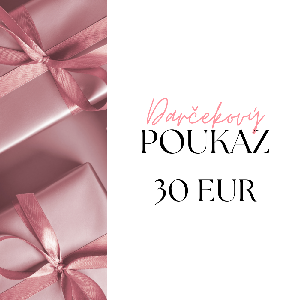 Darčeková poukážka v hodnote 30 EUR